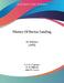 History Of Barton Landing: An Address (1893) by B. F. D. Carpenter, D. W. Hildreth, John M. Currier