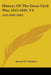 History Of The Great Civil War, 1642-1649, V4: 1647-1649 (1893) by Samuel R. Gardiner