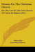 Hymns For The Christian Church: For The Use Of The First Church Of Christ In Boston (1873) by Rufus Ellis, First Church Boston
