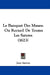Le Banquet Des Muses: Ou Recueil De Toutes Les Satyres (1623) by Jean Auvray