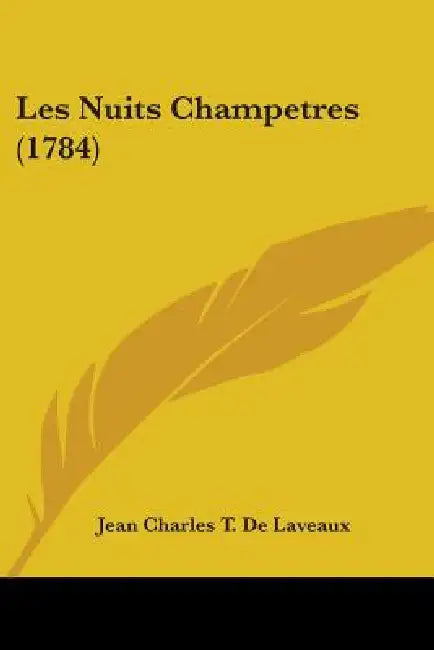 Les Nuits Champetres (1784) by Jean Charles T. De Laveaux