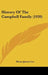 History Of The Campbell Family (1920) by Henry James Lee