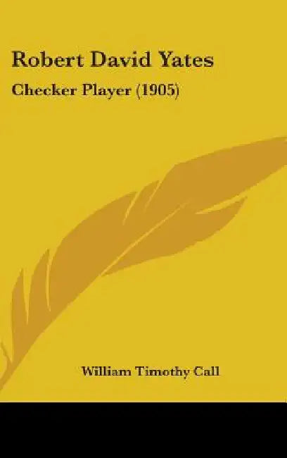 Robert David Yates: Checker Player (1905) by William Timothy Call