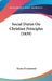 Social Duties On Christian Principles (1839) by Henry Drummond