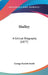 Shelley: A Critical Biography (1877) by George Barnett Smith
