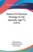 History Of Christian Theology In The Apostolic Age V2 (1874) by Eduard Reuss, Annie Harwood, R. W. Dale