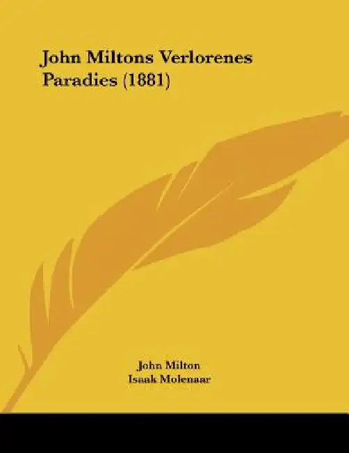 John Miltons Verlorenes Paradies (1881) by John Milton, Isaak Molenaar