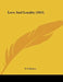 Love And Loyalty (1851) by E. Colthurst