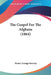 The Gospel For The Afghans (1864) by Henry George Raverty