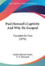 Paul Howard's Captivity And Why He Escaped: Founded On Fact (1876) by Emilia Marryat Norris, E. N. Downard