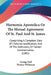 Harmonia Apostolica Or The Mutual Agreement Of St. Paul And St. James: Comprising A Complete View Of Christian Justification, And Of The Deficiency Of by George Bull, Thomas Wilkinson