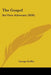 The Gospel: Its Own Advocate (1850) by George Griffin