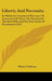 Liberty And Necessity: In Which Are Considered The Laws Of Association Of Ideas, The Meaning Of The Word Will, And The True Intent Of Punishment (1857 by Henry Carleton