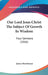 Our Lord Jesus Christ The Subject Of Growth In Wisdom: Four Sermons (1866) by James Moorhouse