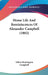Home Life And Reminiscences Of Alexander Campbell (1882) by Selina Huntington Campbell