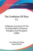The Evolution Of Man V1: A Popular Exposition Of The Principal Points Of Human Ontogeny And Phylogeny (1886) by Ernst Heinrich Philipp August Haecker