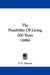 The Possibility Of Living 200 Years (1896) by F. C. Havens