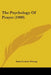 The Psychology Of Prayer (1909) by Anna Louise Strong