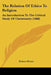 The Relation Of Ethics To Religion: An Introduction To The Critical Study Of Christianity (1888) by Robert Potter