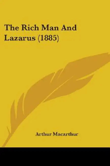 The Rich Man And Lazarus (1885) by Arthur MacArthur