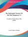 The Septuagint Version Of The Old Testament V2: According To The Vatican Text (1844) by Lancelot Charles Lee Brenton