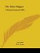 The Silver Slipper: A Musical Comedy (1801) by Owen Hall, W. H. Risque, Leslie Stuart