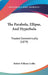 The Parabola, Ellipse, And Hyperbola: Treated Geometrically (1879) by Robert William Griffin