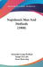 Napoleon's Men And Methods (1908) by Alexander Lange Kielland, Joseph McCabe, Oscar Browning