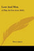 Lost And Won: A Play, In Five Acts (1841) by Henry Spicer