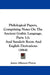 Philological Papers, Comprising Notes On The Ancient Gothic Language, Parts 1-2: And Sanskrit Roots And English Derivations (1864) by James Allanson Picton