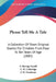 Please Tell Me A Tale: A Collection Of Short Original Stories For Children From Four To Ten Years Of Age (1885) by S. Baring-Gould, C. R. Coleridge, J. W. Hardman
