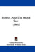Politics And The Moral Law (1901) by Gustav Ruemelin, Frederick William Holls, Jr. Tombo Rudolf