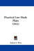 Practical Law Made Plain (1921) by Judson S. West