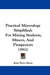 Practical Mineralogy Simplified: For Mining Students, Miners, And Prospectors (1911) by Jesse Perry Rowe