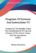 Programs Of Sermons And Instructions V1: Comprising The Apostles' Creed; The Commandments Of God, And Precepts Of The Church; Prayer, And The Sacramen by Thomas MacNamara