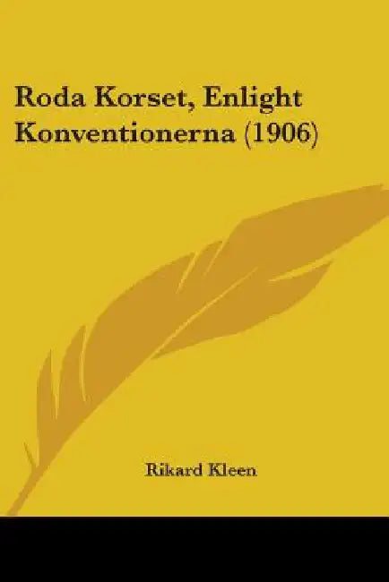 Roda Korset, Enlight Konventionerna (1906) by Rikard Kleen