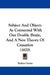 Subject And Object: As Connected With Our Double Brain, And A New Theory Of Causation (1870) by Robert Verity