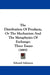 The Distribution Of Products, Or The Mechanism And The Metaphysics Of Exchange: Three Essays (1885) by Edward Atkinson