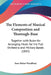 The Elements of Musical Composition and Thorough-Base: Together with Rules for Arranging Music for the Full Orchestra and Military Bands (1845) by Isaac Baker Woodbury