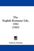 The English Romayne Life, 1582 (1582) by Anthony Munday