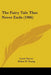 The Fairy Tale That Never Ends (1906) by Louie Stacey, Helen W. Young