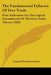 The Fundamental Fallacies Of Free Trade: Four Addresses On The Logical Groundwork Of The Free Trade Theory (1906) by Leopold Stennett Amery