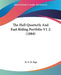 The Hull Quarterly And East Riding Portfolio V1-2 (1884) by W. G. B. Page