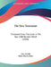 The New Testament: Translated From The Latin In The Year 1380 By John Wiclif (1810) by John Wycliffe, Henry Hervey Baber