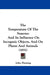 The Temperature Of The Seasons: And Its Influence On Inorganic Objects, And On Plants And Animals (1851) by John Fleming