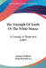 The Triumph Of Youth Or The White Mouse: A Comedy In Three Acts (1907) by Edouard Pailleron, Donald Robertson