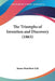 The Triumphs of Invention and Discovery (1863) by James Hamilton Fyfe