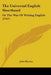 The Universal English Shorthand: Or The Way Of Writing English (1767) by John Byrom