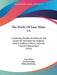 The Works Of Isaac Watts V3: Containing, Besides His Sermons, And Essays On Miscellaneous Subjects, Several Additional Pieces, Selected From His Ma by Isaac Watts, David Jennings, Philip Doddridge