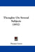 Thoughts On Several Subjects (1852) by Thomas Carter